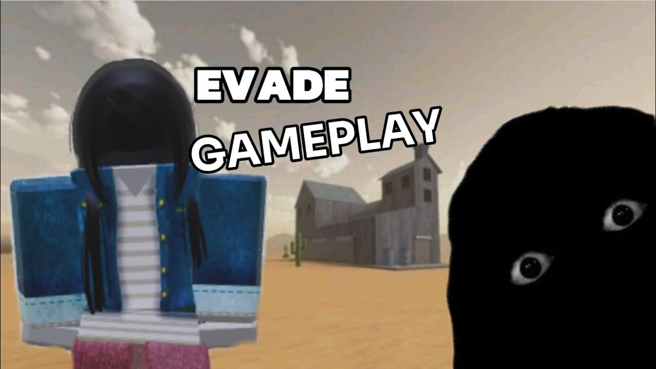 EVADE GAMEPLAY | first long form vid |