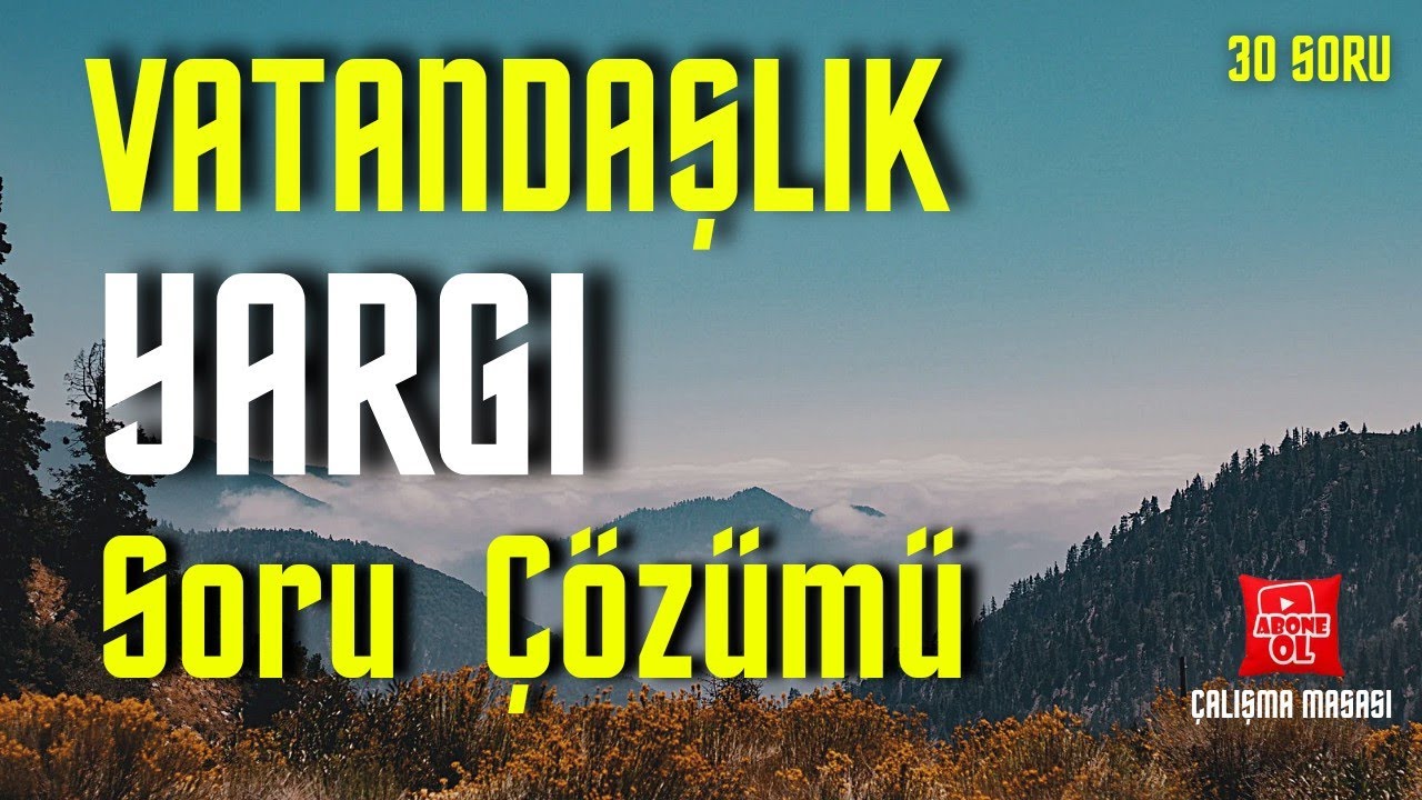 9) Yargı Soru Çözümü  | Genel Tekrar 30 Soru | Kpss Vatandaşlık