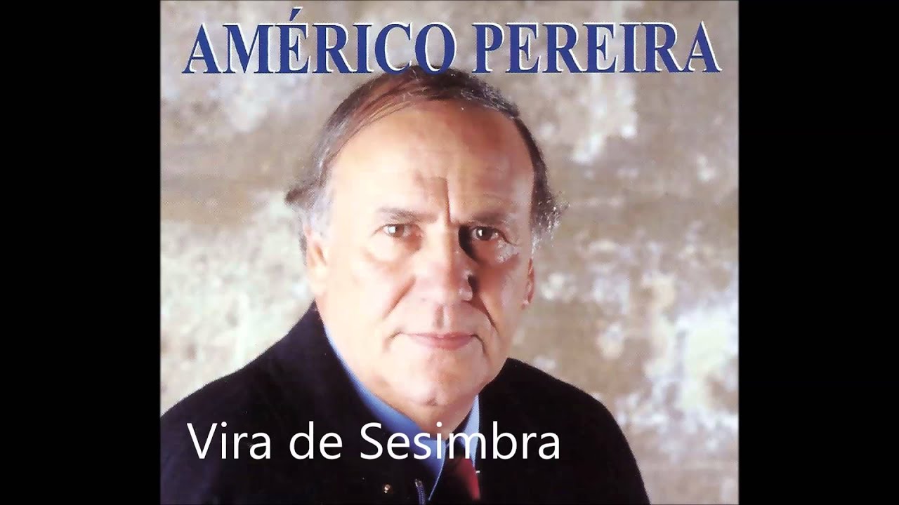 Américo Pereira - Vira de Sesimbra (Arlindo de Carvalho)