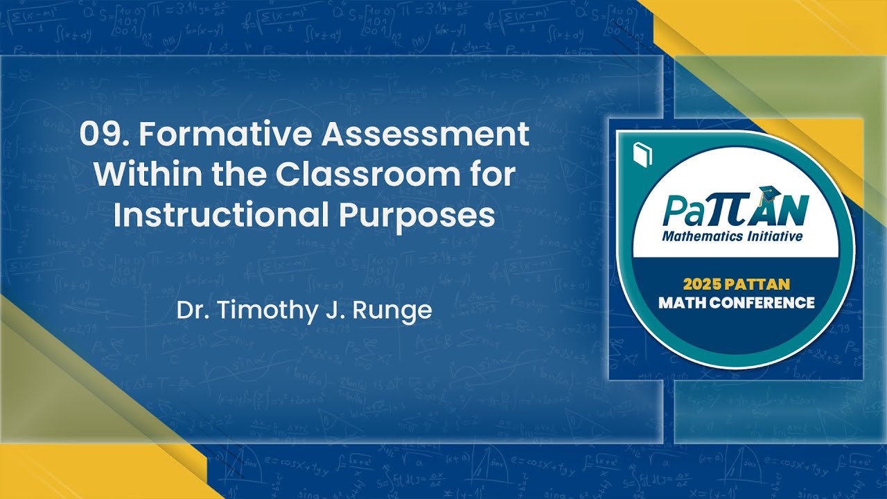 09. Formative Assessment Within the Classroom for Instructional Purposes | 2025 Math Conference