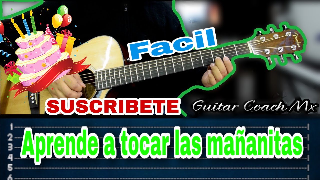 Como tocar las mañanitas en guitarra FACIL con intro .