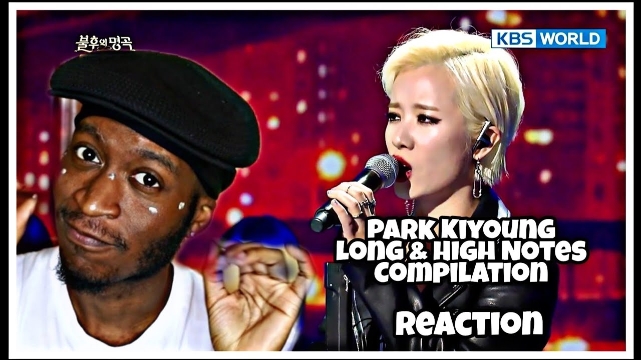Park Kiyoung - Long & High Notes Compilation * REACTION *