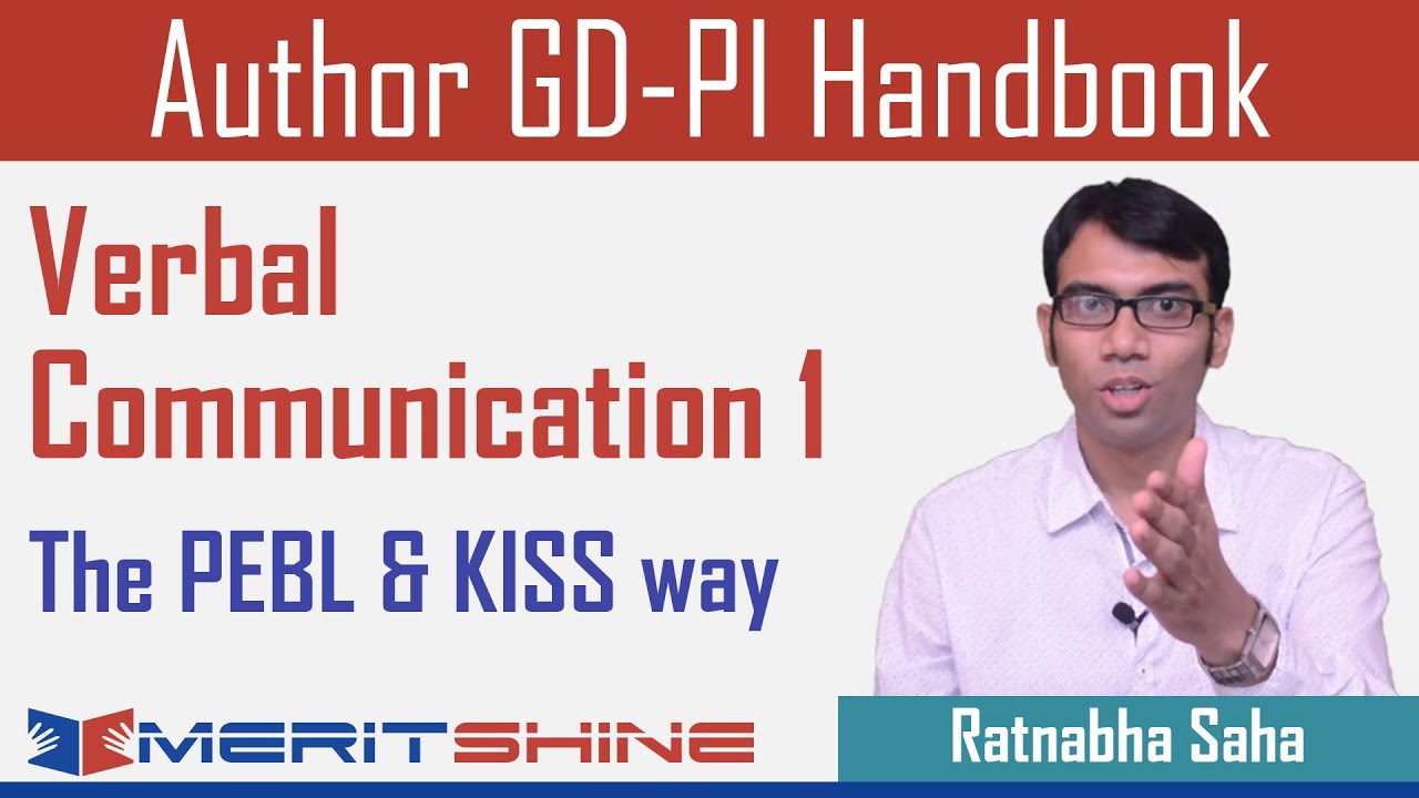 Verbal Communication 1 - The PEBL & KISS way