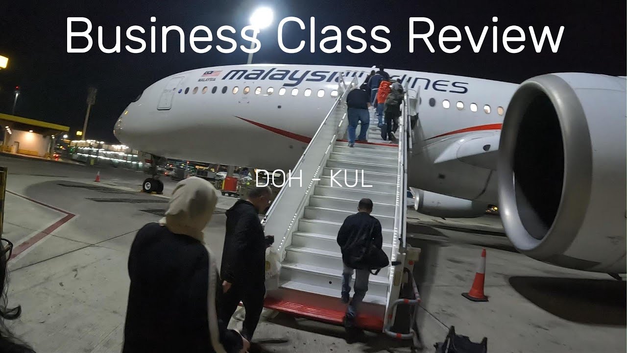 Trip Report | Business Class Review Doha to Kuala Lumpur - Malaysian Airlines A350