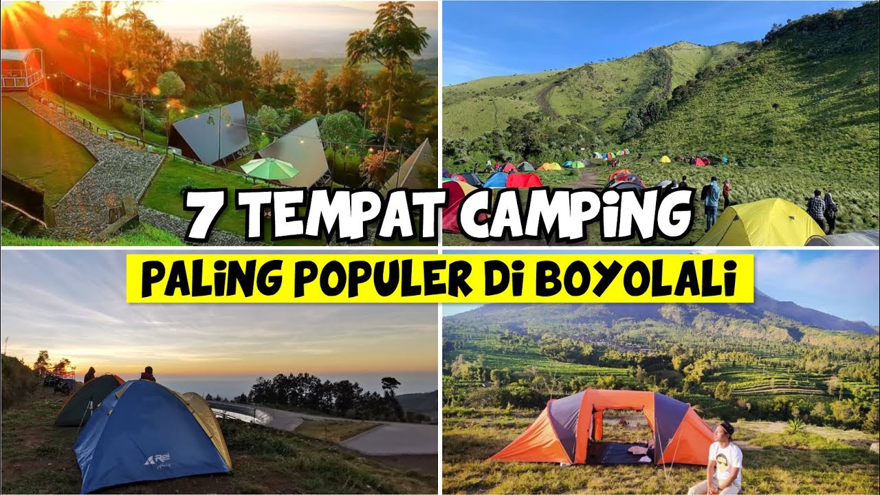 7 TEMPAT CAMPING TERPOPULER DI BOYOLALI, JAWA TENGAH