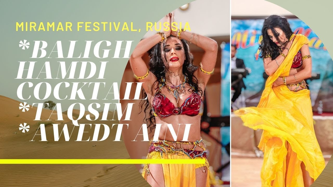 AIDA BOGOMOLOVA - BALIGH HAMDI COCKTAIL/TAQSIM/AWEDT AINI - MIRAMAR FESTIVAL