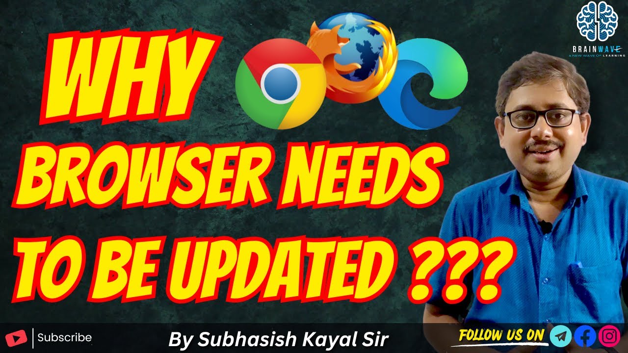 Why Browser needs update?chrome best browser chrome update
