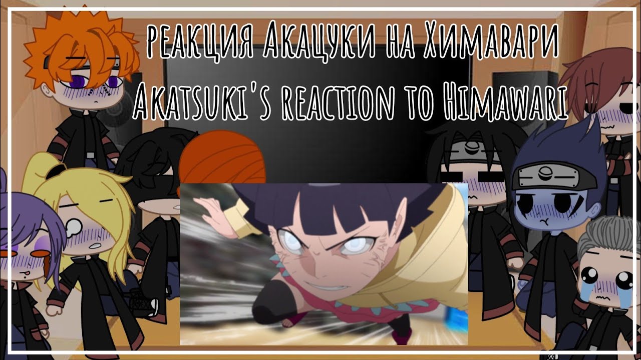 🇺🇸🇷🇺🌻 AKATSUKI'S RESPONSE TO HIMAWARI/РЕАКЦИЯ АКАЦУКИ НА ХИМАВАРИ 🌻🇺🇸🇷🇺