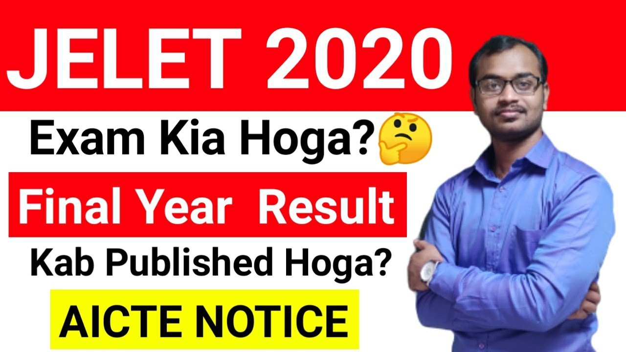 JELET 2020 & Polytechnic Final Year Result Update