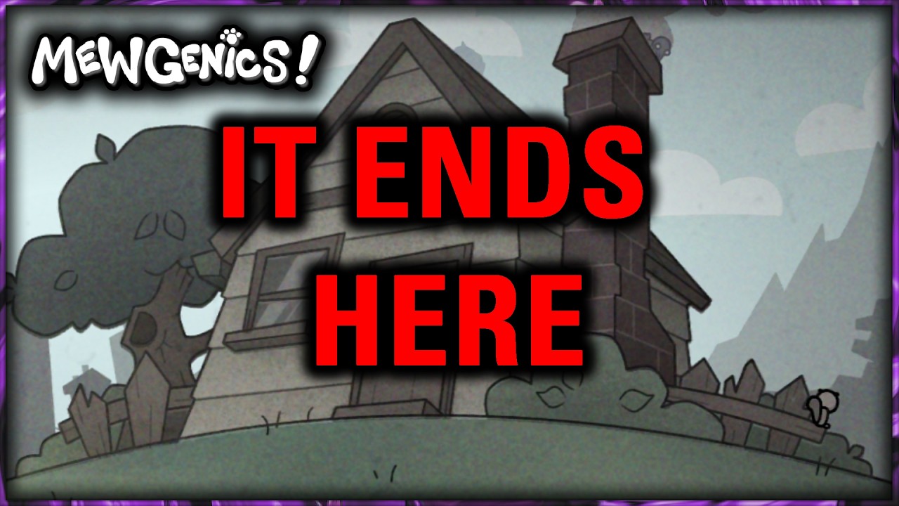 FOR REAL THIS TIME, IT ENDS HERE | Mewgenics!