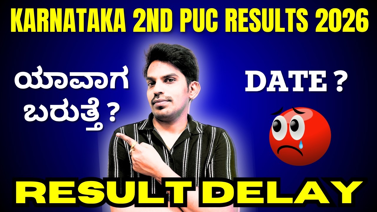 Karnataka 2nd PUC Results 2026: Why delay? When can expect?