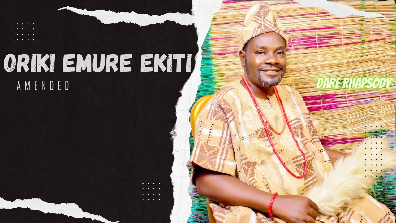 ORIKI EMURE EKITI (AMENDED)