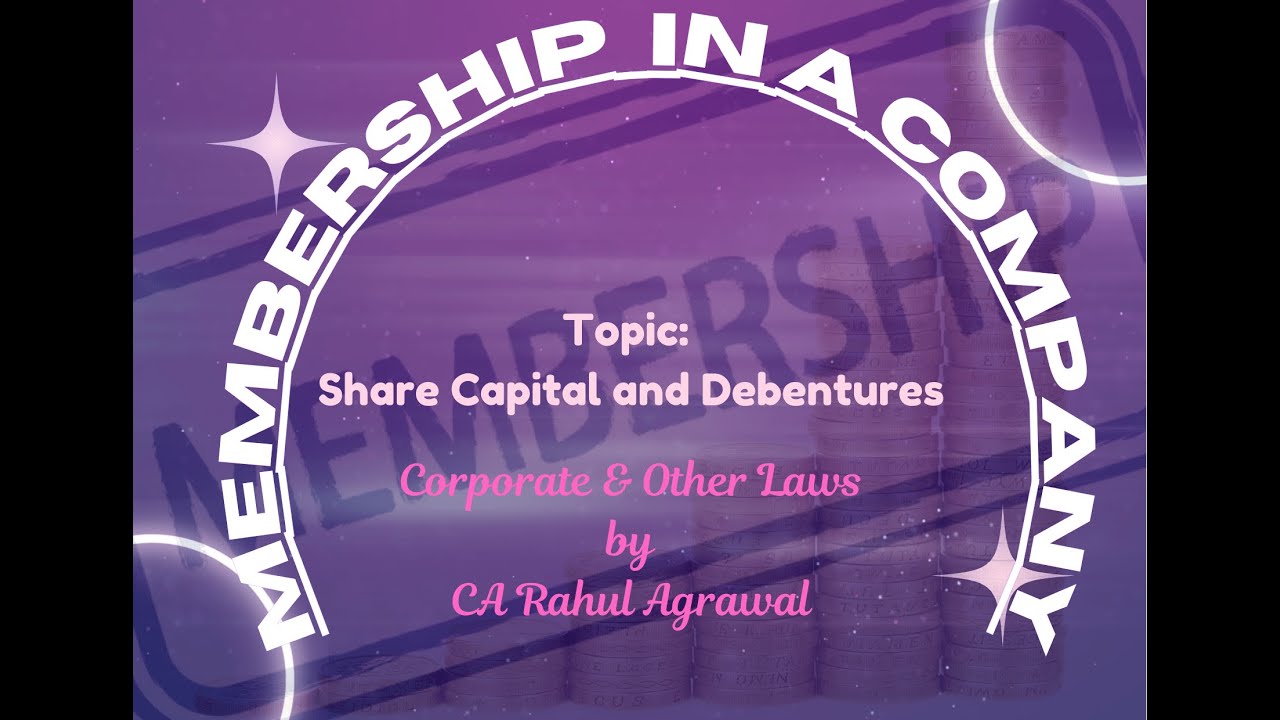 Membership of a Company | CS Executive | CA Inter | CMA Inter | Law Lectures
