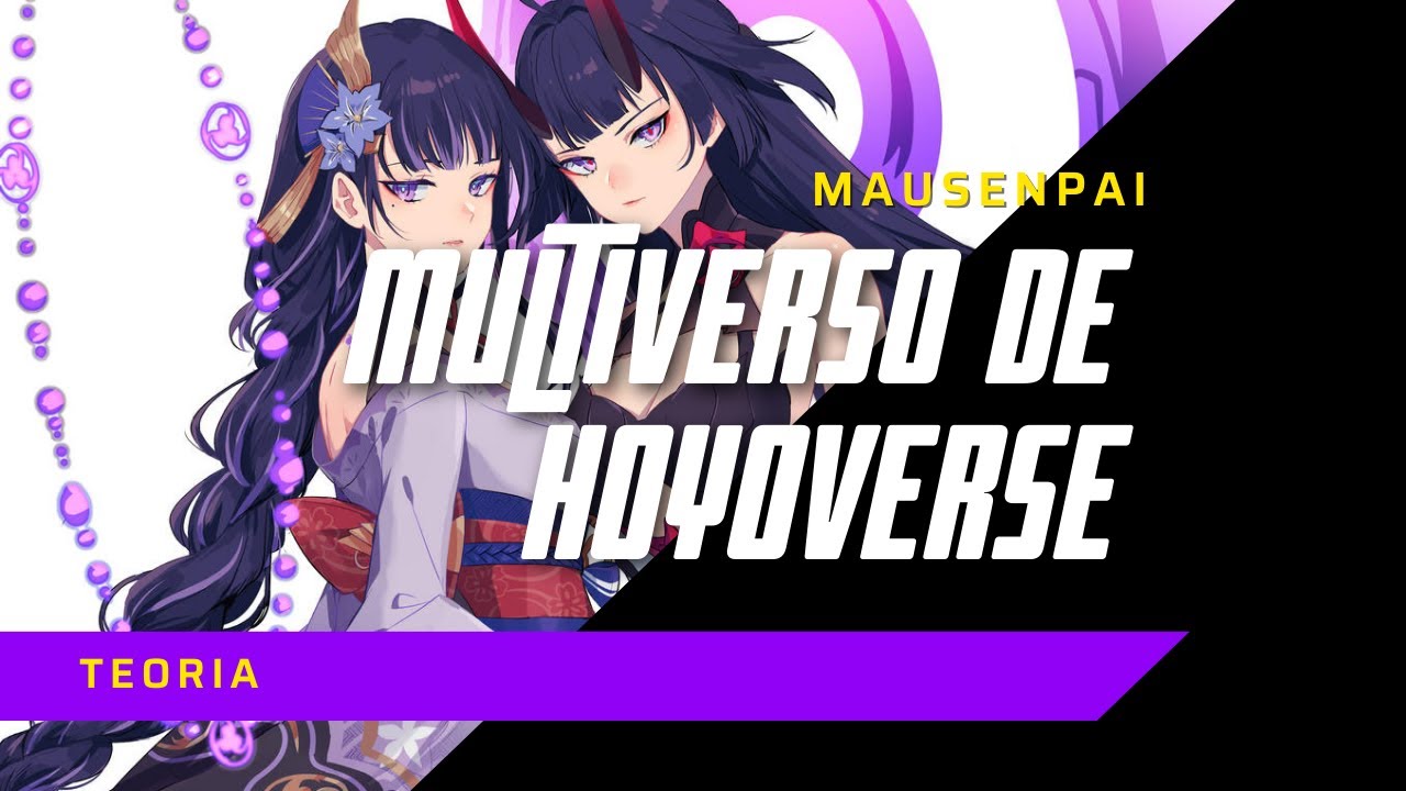 El MULTIVERSO de Hoyoverse | Teor&iacute;as