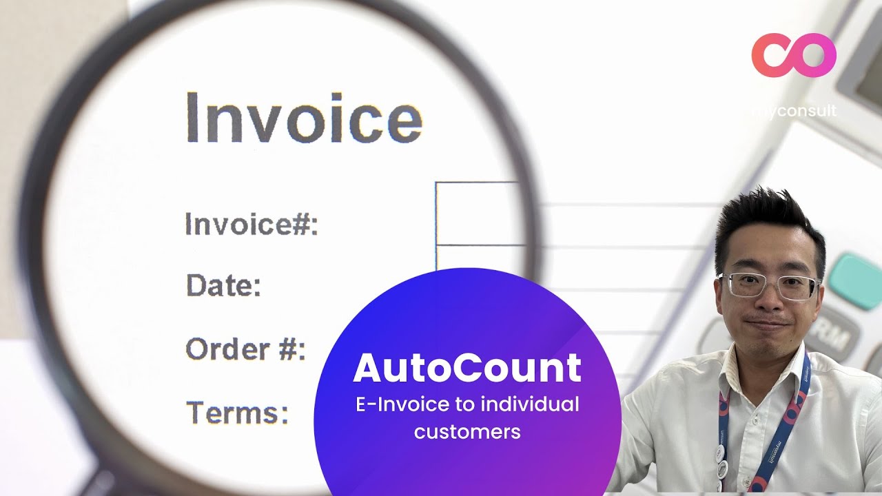 AutoCount E-Invoice - How to enter individual customer information to validate your Invoice