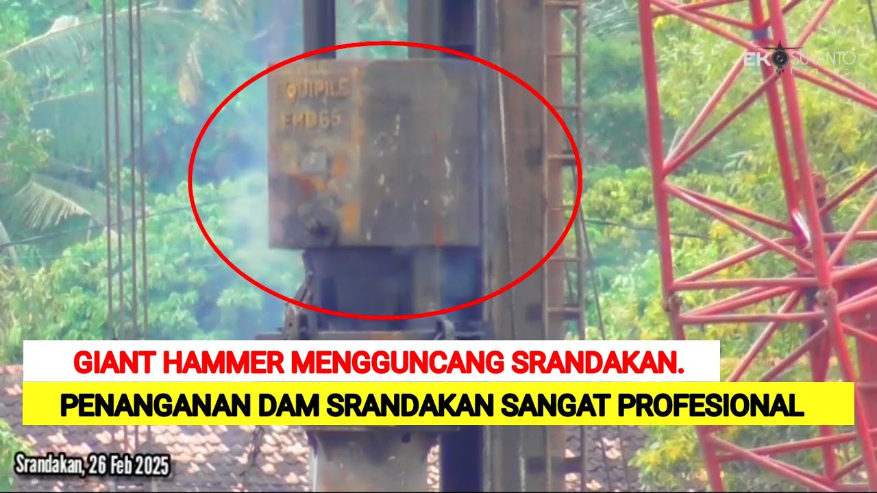 🔴 GIANT HAMMER Bikin Kaget Banyak Orang ‼️Ga Nyangka sudah banyak Sheet Pile nancap di Dam Srandakan