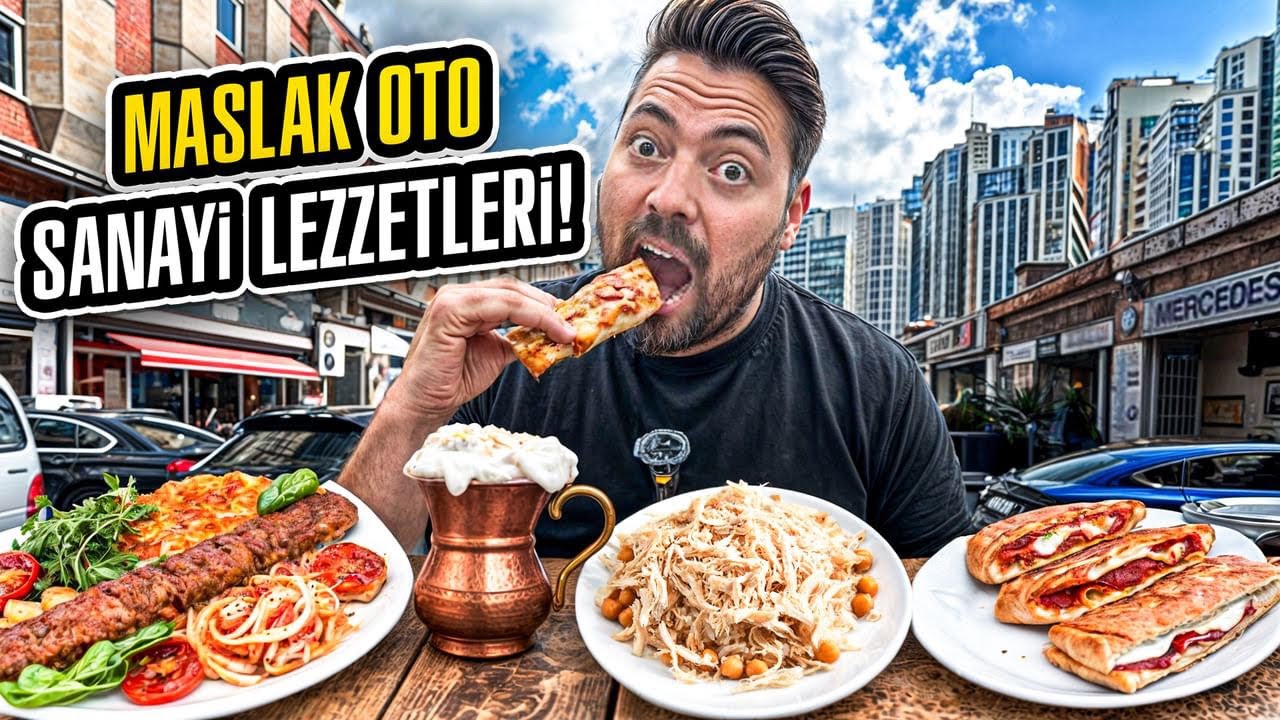 MASLAK OTO SANAYİ LEZZETLERİNİ DENEDİM!