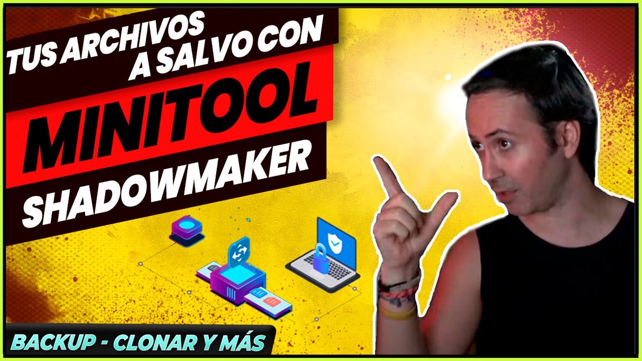 MINITOOL SHADOWMAKER: EL MEJOR SOFTWARE DE COPIA DE SEGURIDAD EN 2024