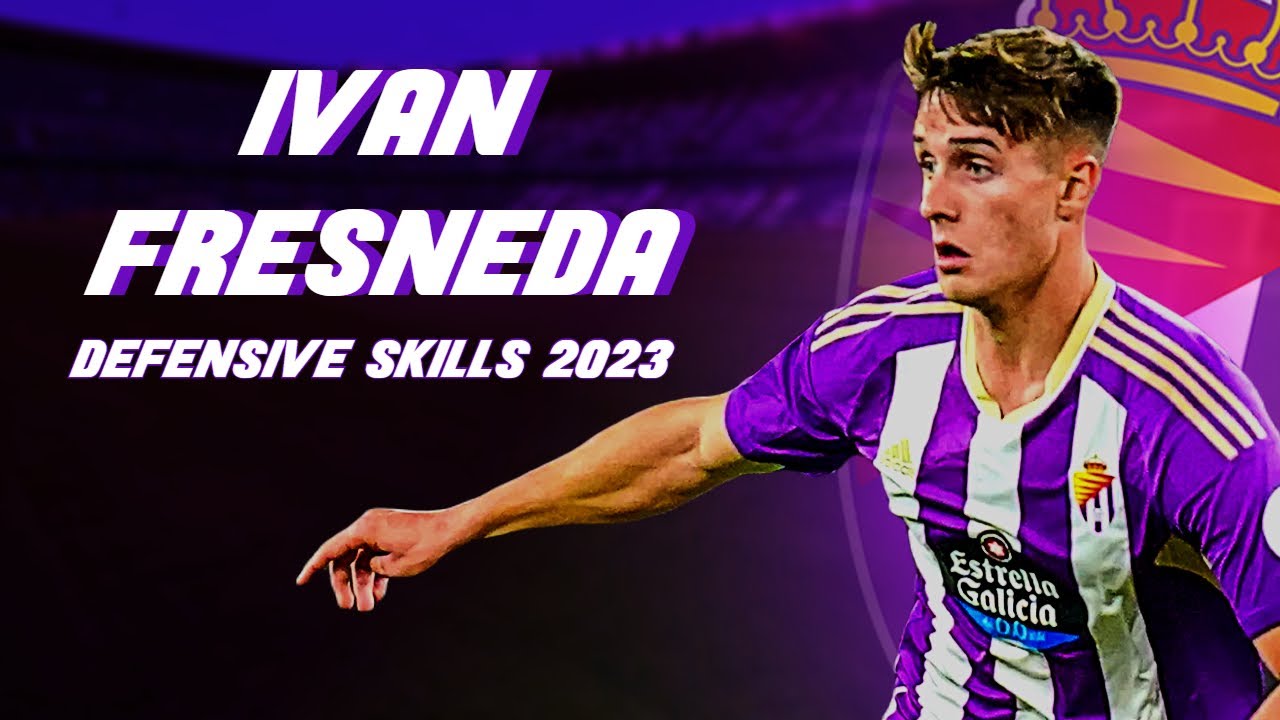 IVAN FRESNEDA | Best DEFENSIVE SKILLS (2023)