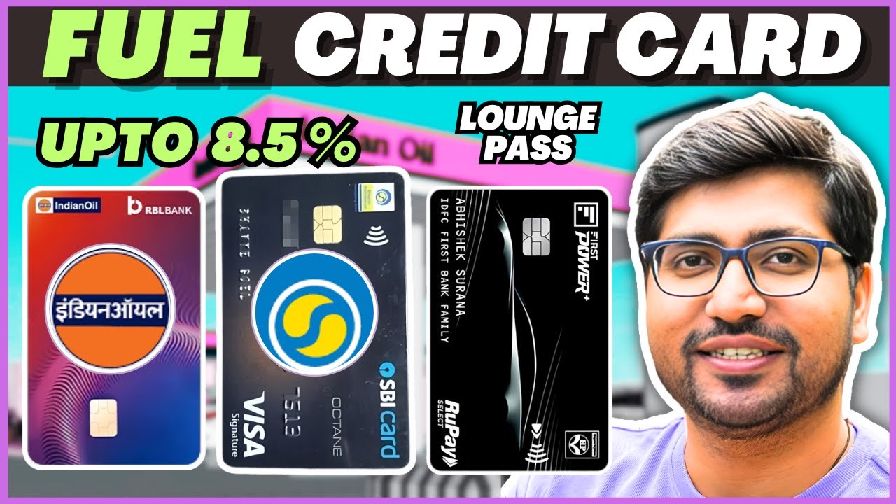 BEST FUEL CREDIT CARDS IN INDIA 2025! RAJAT YADAV