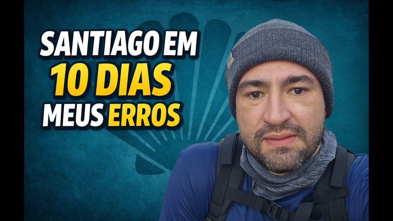 EU ERREI e você VAI ACERTAR CAMINHO PORTUGUÊS até SANTIAGO DE COMPOSTELA! DESCUBRA AGORA