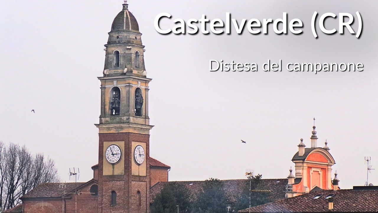 Le Campane di Castelverde (CR) - Agonia del Venerdì