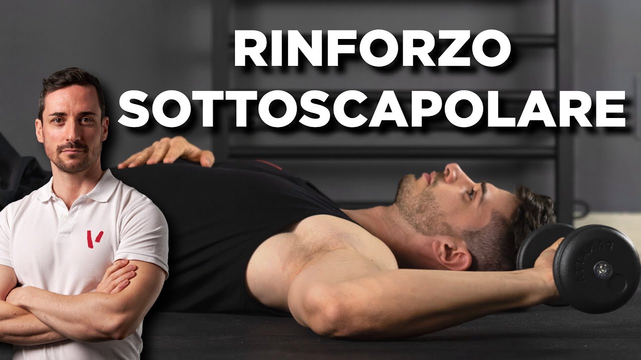 ESERCIZI per il rinforzo del SOTTOSCAPOLARE