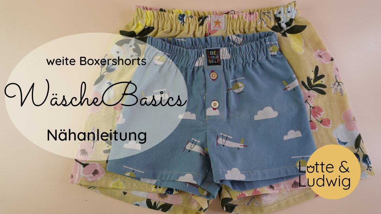 Nähanleitung WäscheBasics weite Boxershorts