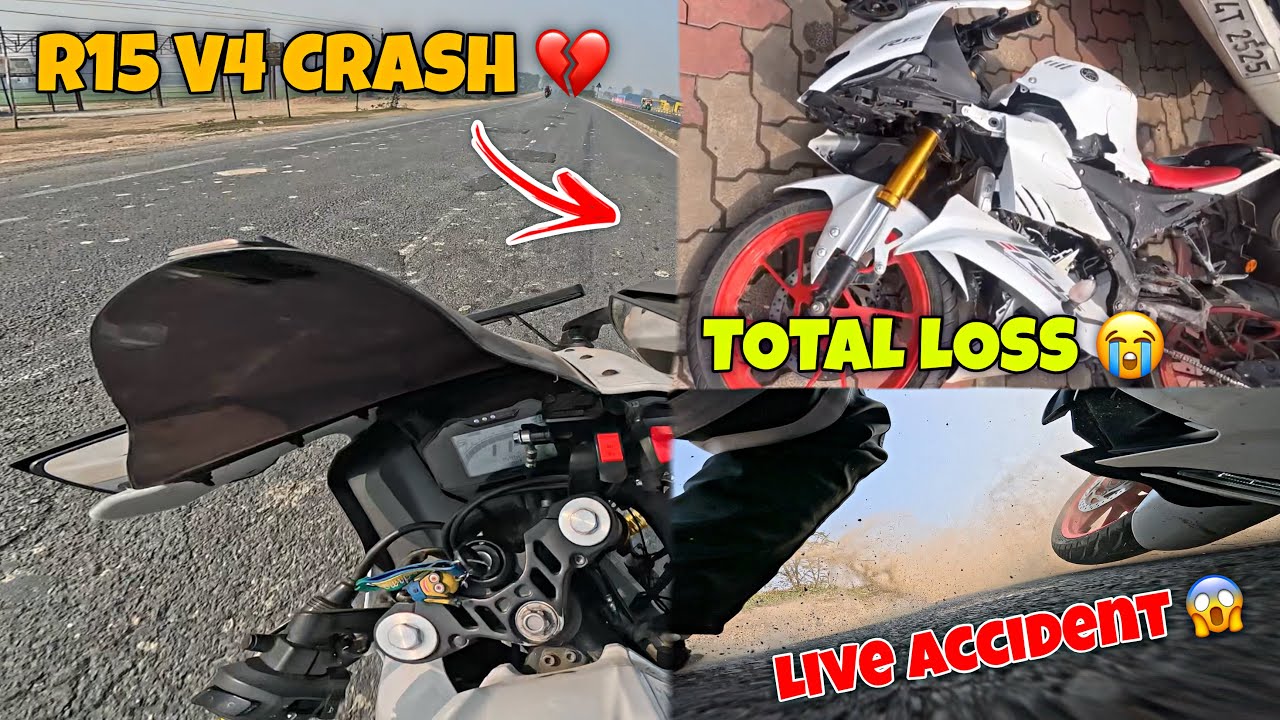 Yamaha R15 V4 Crash | Bike Total Loss 💔| Live Accident 😭