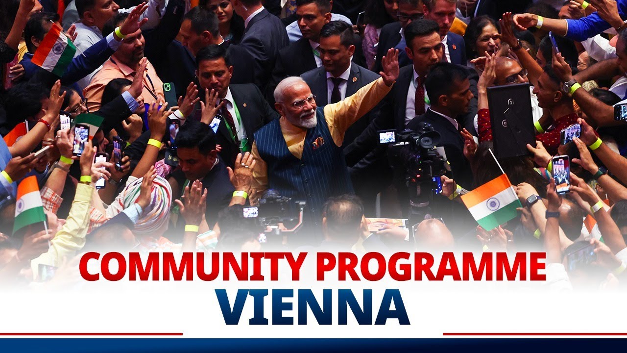 LIVE: PM Modi attends a community programme in Vienna, Austria