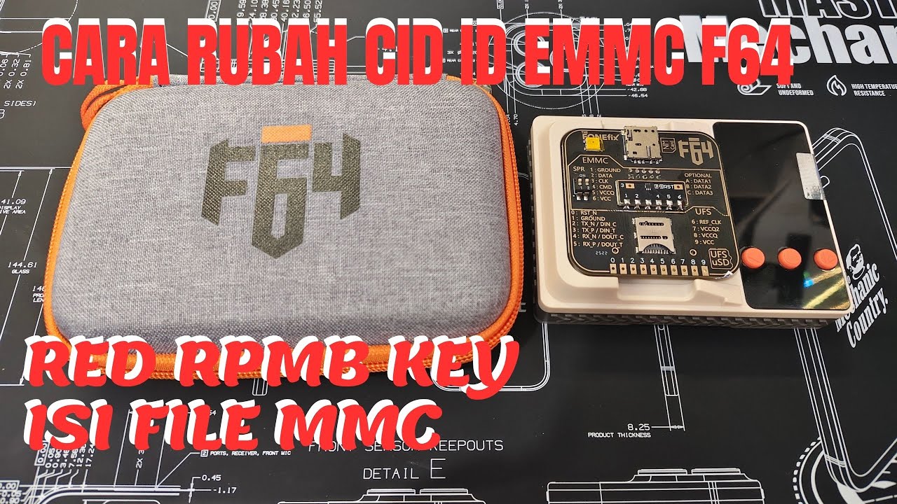 CARA RUBAH CID ID EMMC BOX F64 RED RPMB KEY ISI FULL DUMP