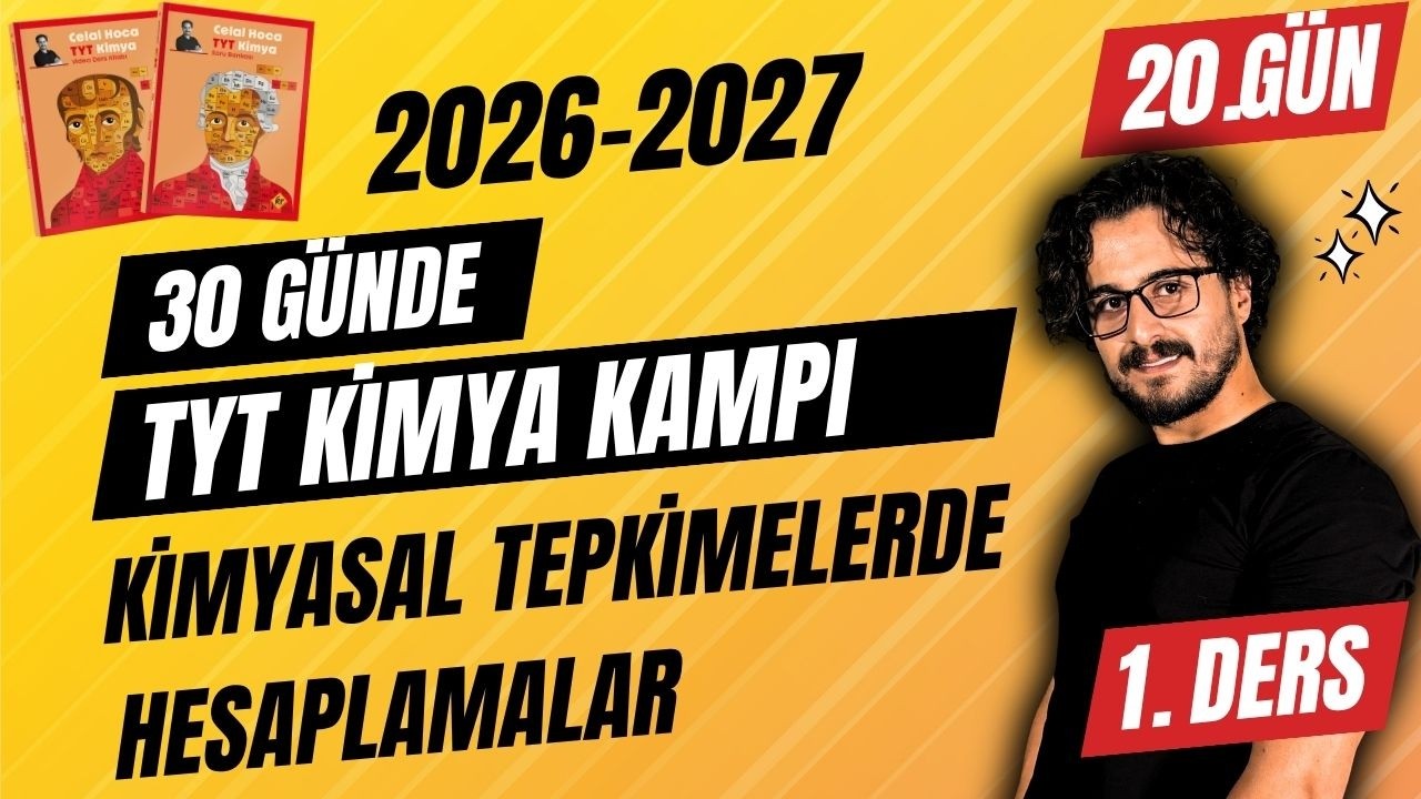 20. Gün 1. Ders| Kimyasal Tepkimelerde Hesaplamalar || 30 Günde TYT Kimya Kampı | #chtayfa