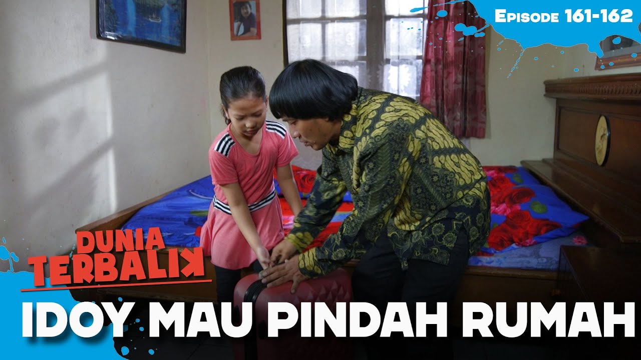 Semua Jahat! Idoy Beneran Pergi Dari Ciraos | DUNIA TERBALIK | EPS 161-162 (2/2)