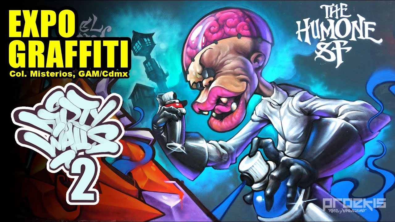Expo graffiti DIRTY WALLS 2, Cdmx/2021