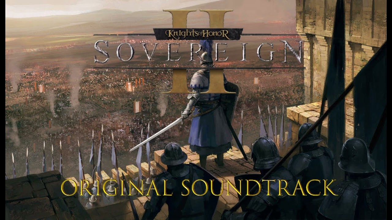 Knights of Honor II Sovereign OST - Soundtrack | Knight's Charge
