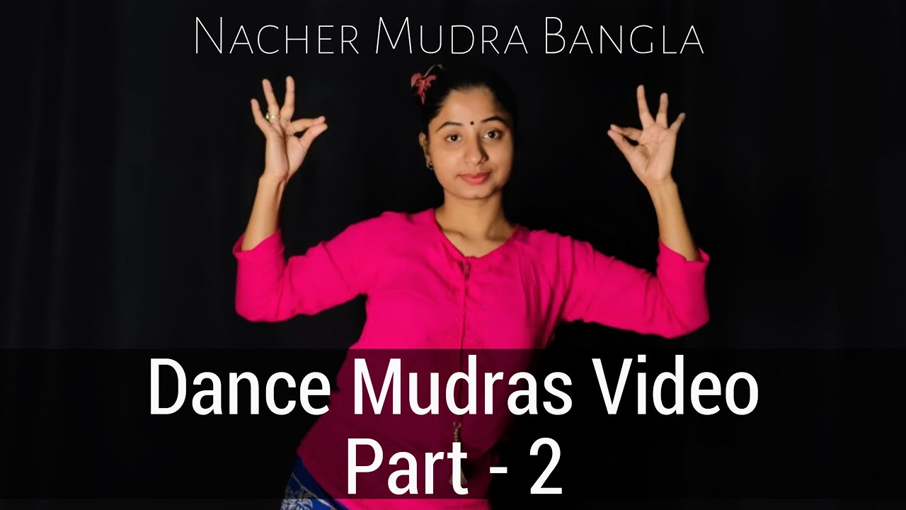 Bangla Nacher Mudra Part 2 | নাচের মুদ্রা | Dance Mudra Tutorial | Riya’s Dance Tutorial