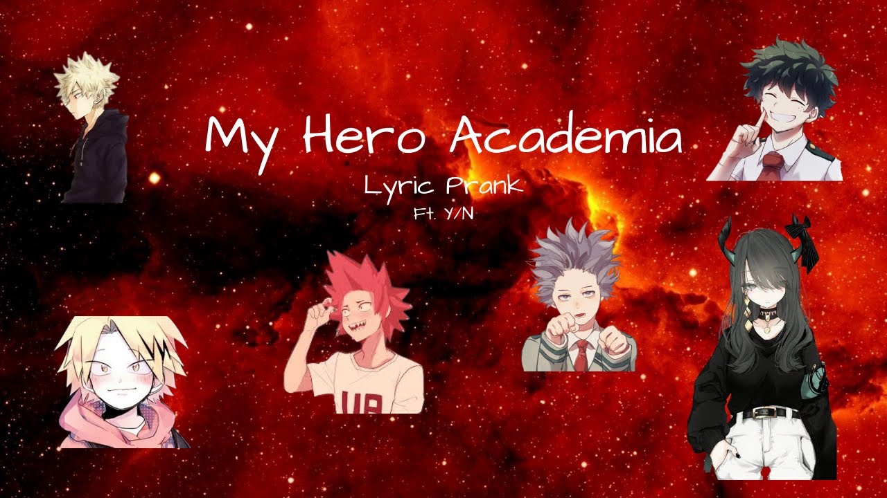 MHA Lyric Prank// Talk Dirty - Jason Derulo// Ft. Y/N// AwkwardCookieNinja