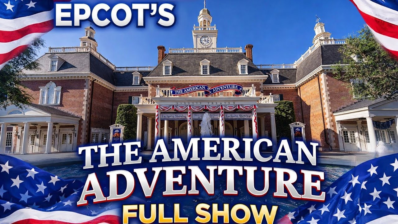 The American Adventure Full Show 2026 | EPCOT World Showcase | Complete Attraction Experience