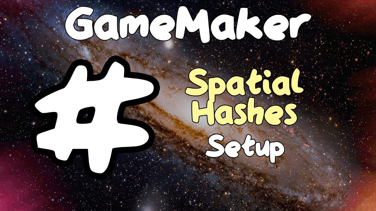 Spatial Hash Setup - 3D Collisions in GameMaker