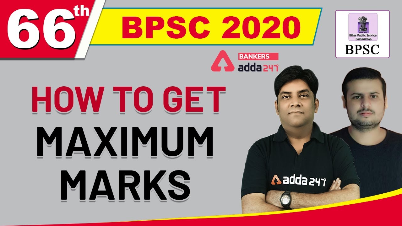 66th BPSC 2020 | How To Get Maximum Marks?