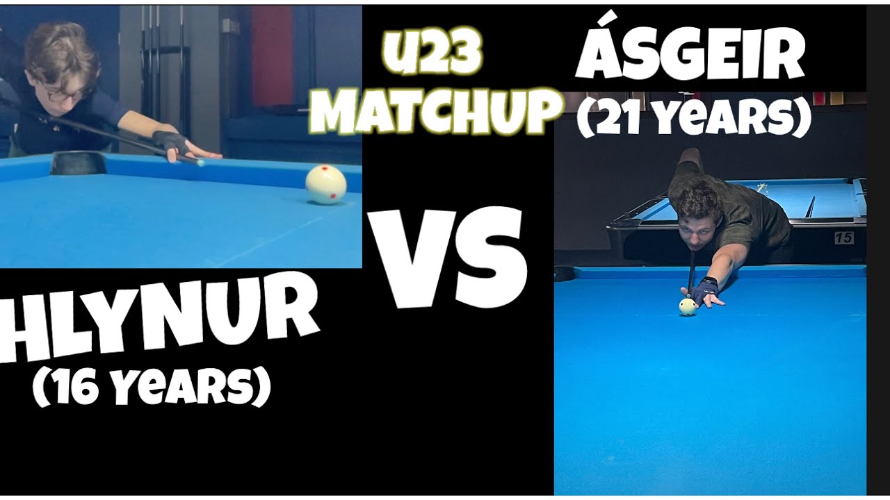 u23 MATCHUP ÁSGEIR VS HLYNUR 9-BALL RACE TO 9