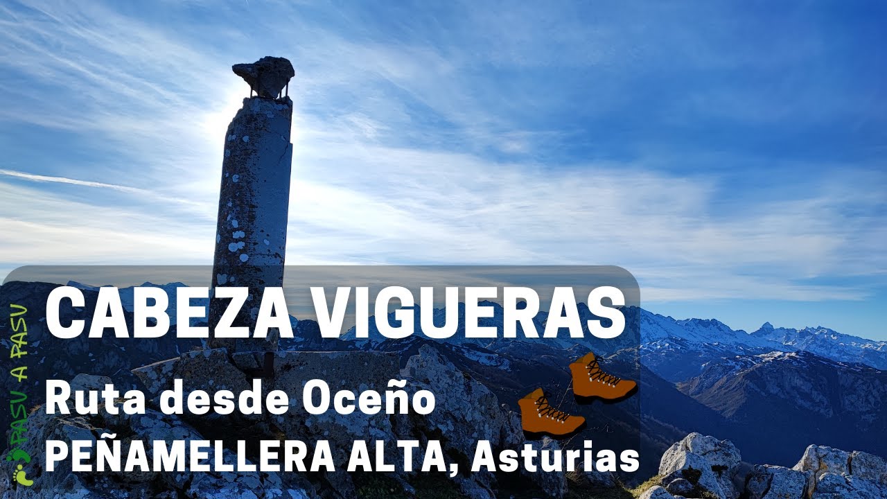 Ruta al CABEZA VIGUERAS desde OCEÑO 👣⛰️👣, Peñamellera Alta.