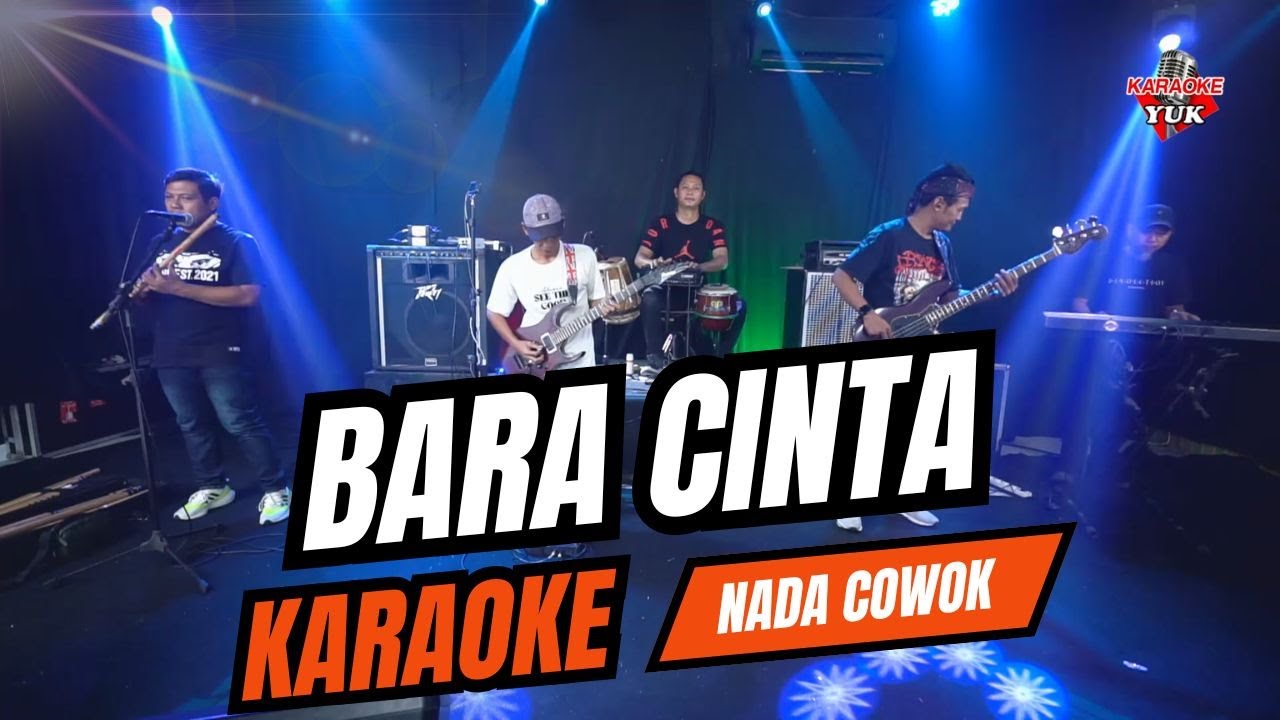 BARA CINTA KARAOKE NADA COWOK PRIA
