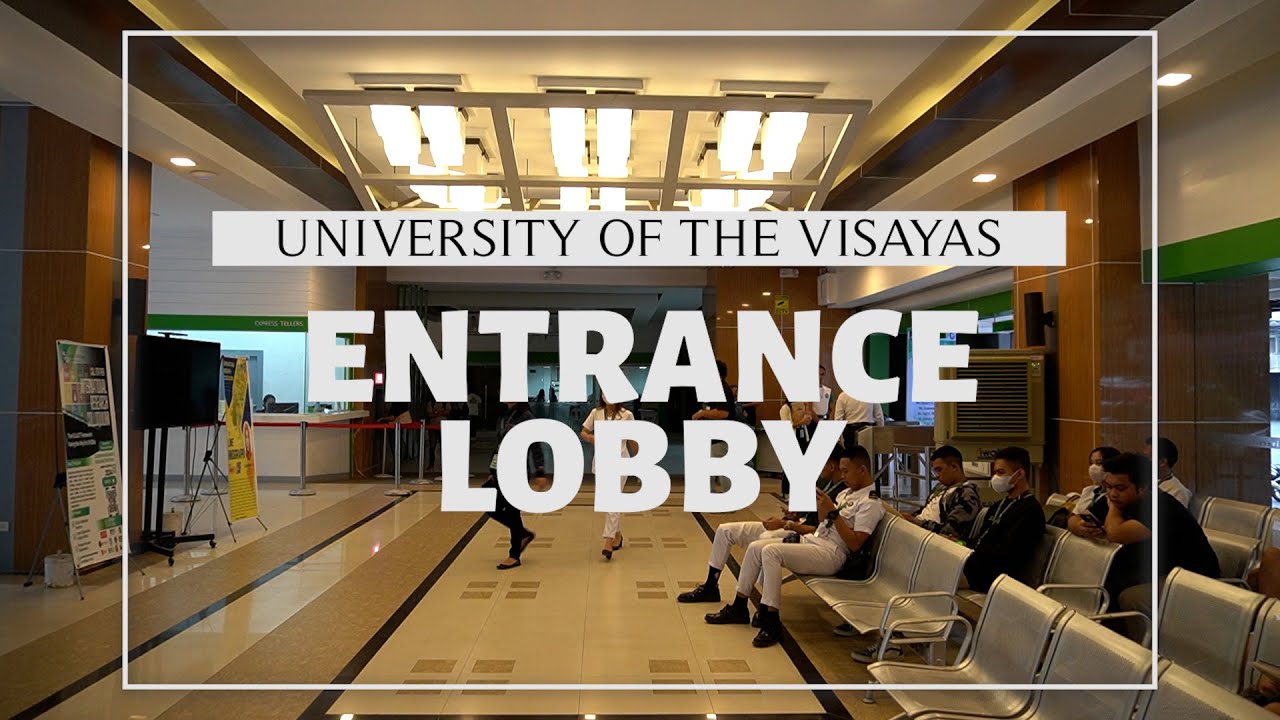 University of the Visayas | The Lobby
