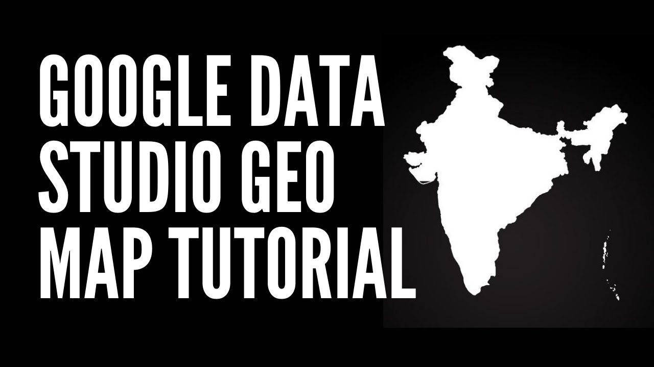 Visualizing Geographic Data using Google Data Studio