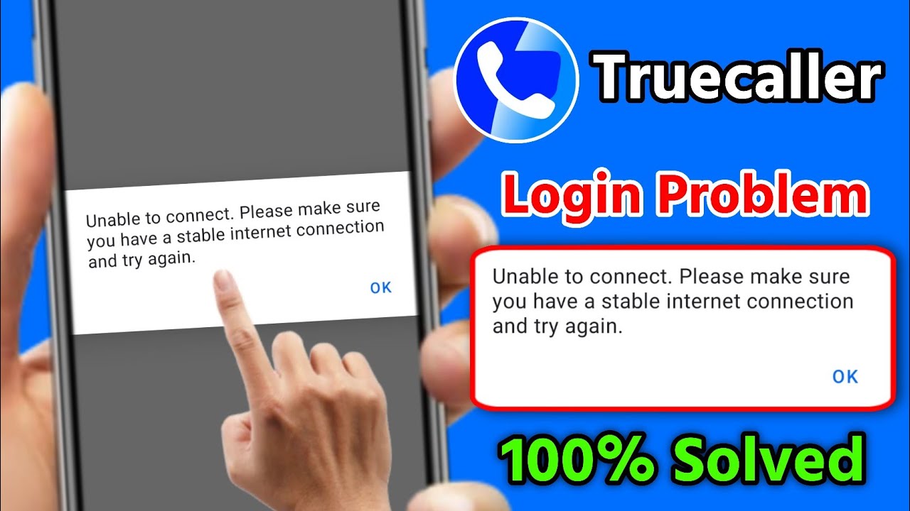 Truecaller Login Unable To Connect Problem 2025 | Truecaller Login Problem Unable To Connect Today