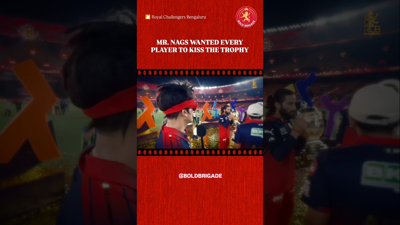 MR NAGS WANTED EVERY PLAYER TO KISS THE TROPHY 😘 | RCB - IPL 2026 CHAMPIONS | #BoldBrigade #Shorts