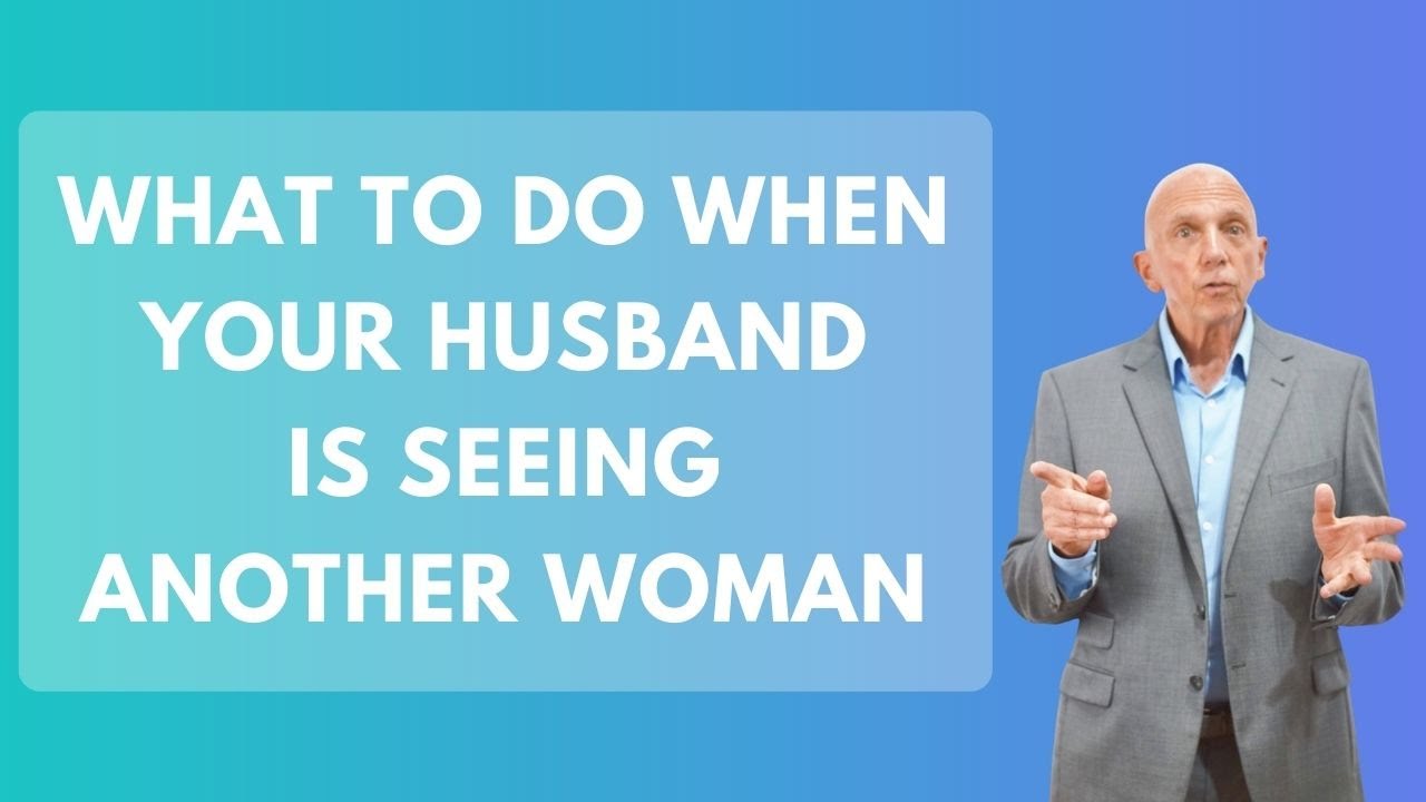 What To Do When Your Husband Is Seeing Another Woman