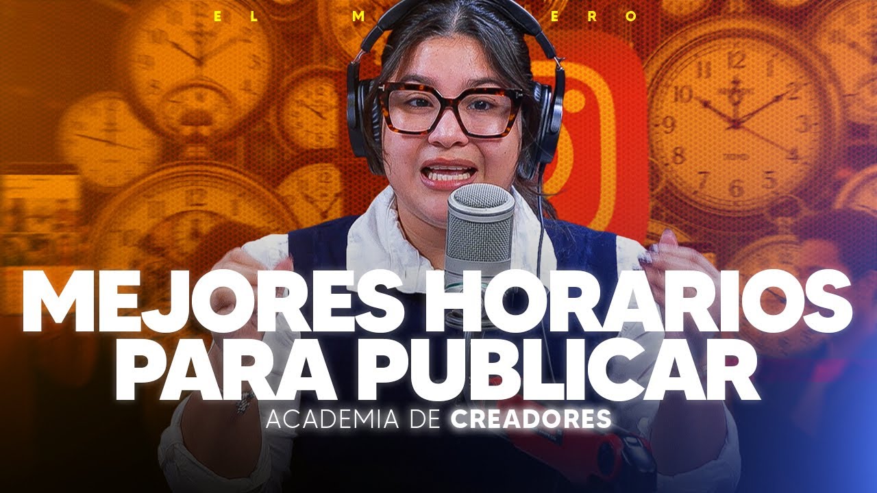 LOS MEJORES HORARIOS PARA PUBLICAR ESTE 2026 - Academia de Creadores