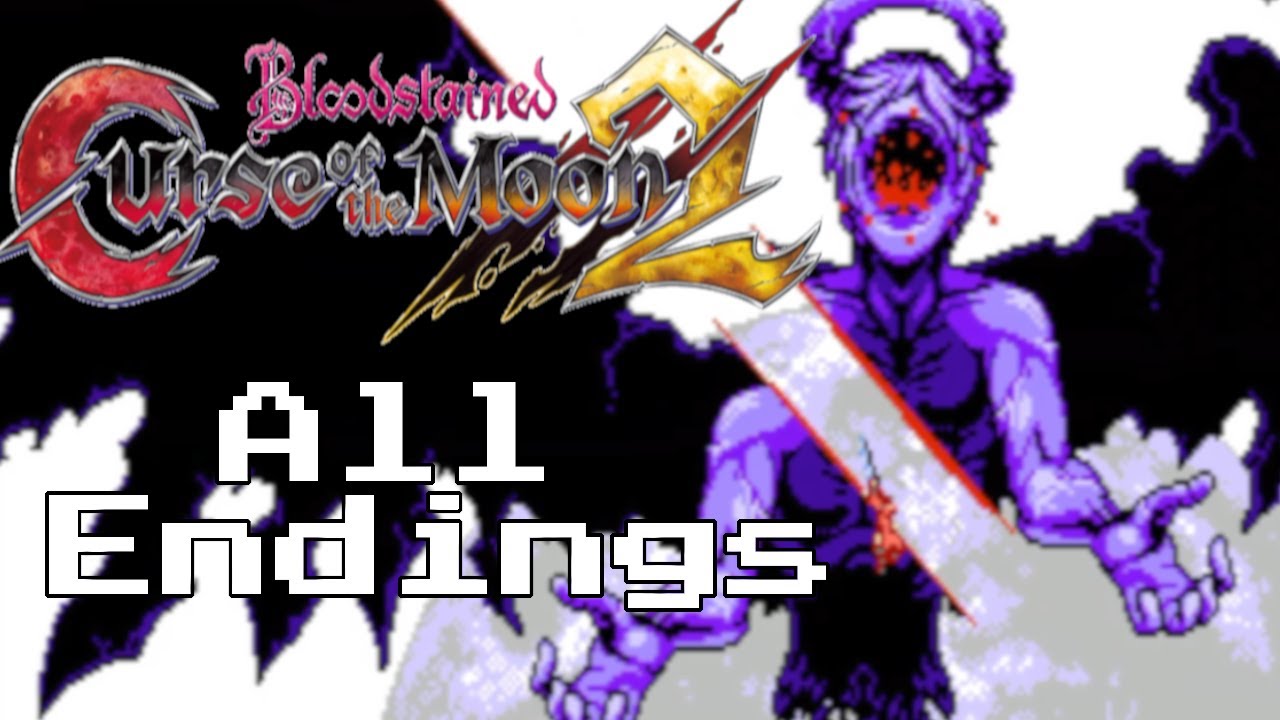 Bloodstained: Curse of the Moon 2 - All Endings + Secret Ending